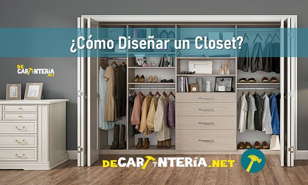 cómo diseñar un closet